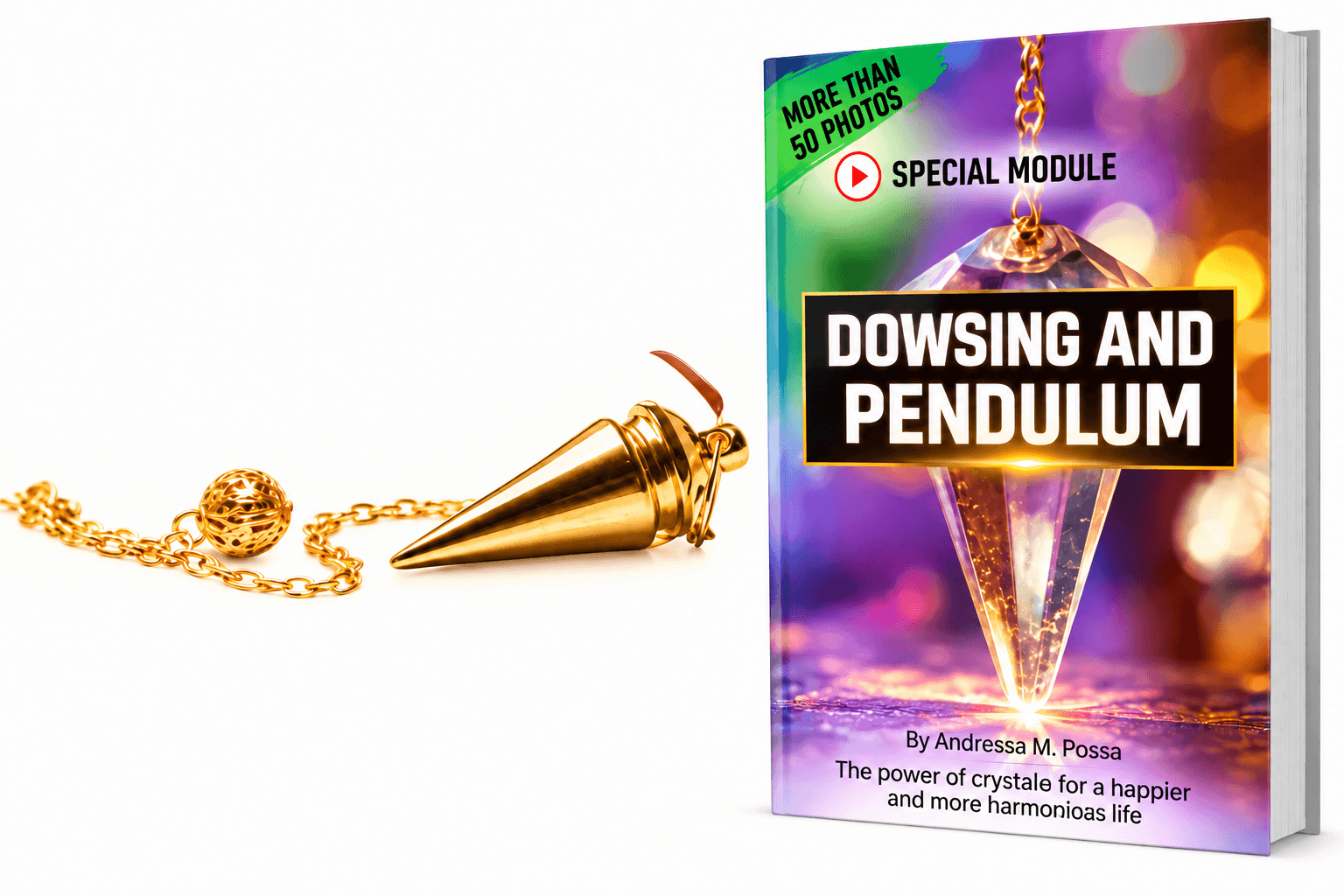 Bonus Radiesthesia and Pendulum