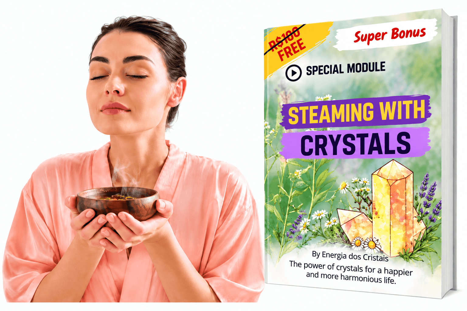 Bonus Crystal Steam Therapy